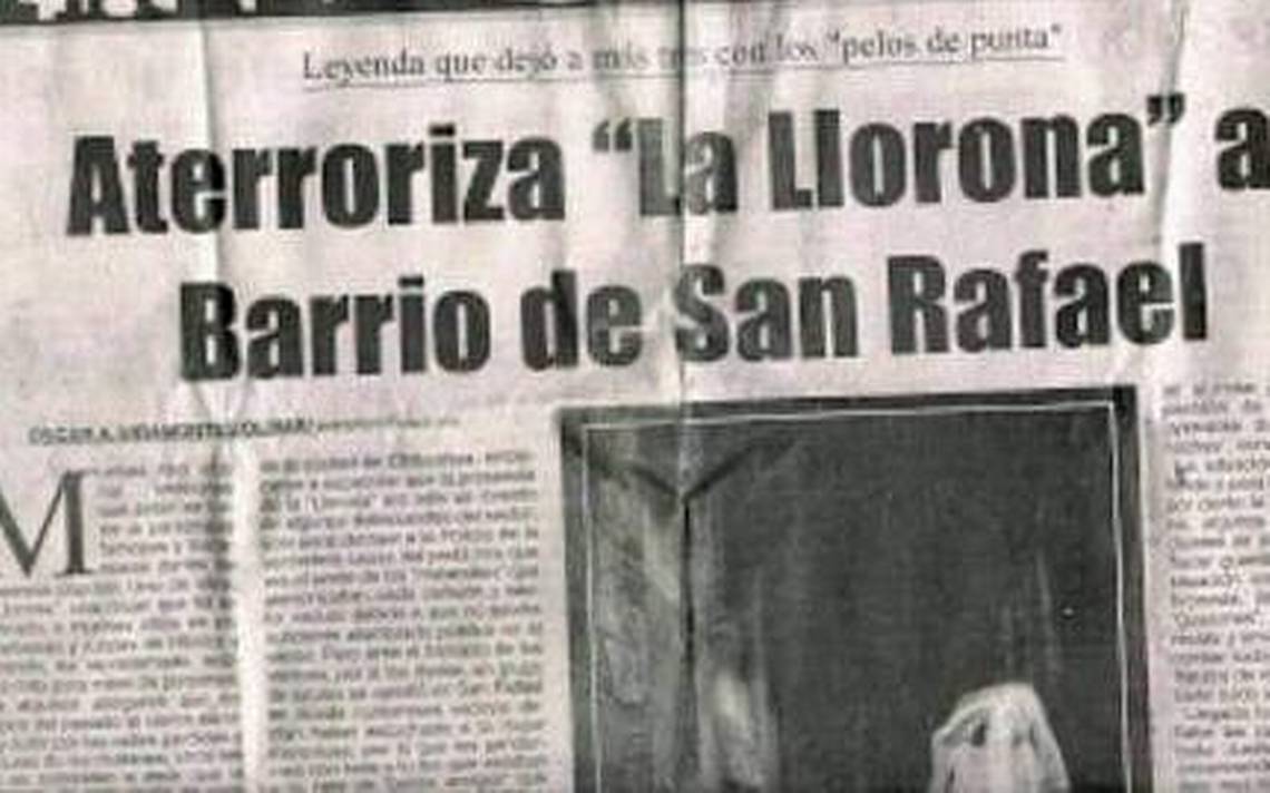 When the “Llorona” terrorized the Barrio de Londres legends culture stories chihuahua terror – El Heraldo de Chihuahua